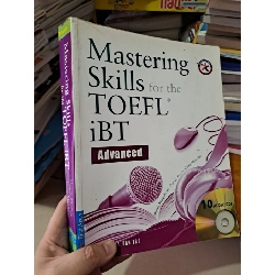 Master Skills for the Toefl iBT Advance 2009 HCM0808 HỌC NGOẠI NGỮ