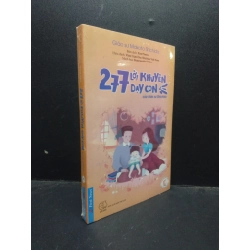[Phiên Chợ Sách Cũ] 277 Lời khuyên dạy con của giáo sư Shichida Giáo sư Makoto Shichida (còn seal) mới 85% phai bìa 2303