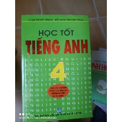Học Tốt Tiếng Anh 4 - Phạm Thị Mỹ Trang, Đỗ Ngọc Phương Trinh 2013 (Tham khảo - luyện thi) VAVO1304-AK3T2
