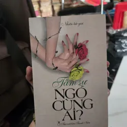 TÂM SỰ NGỎ CÙNG AI