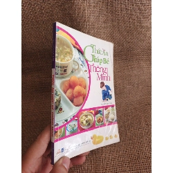 Thức ăn giúp bé thông minh 2006 mới 80% (Sách mẹ và bé) HCM060526
