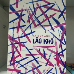 Lão khổ - Tạ Duy Anh