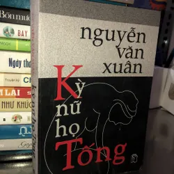 Kỳ nữ họ Tống - Nguyễn Văn Xuân