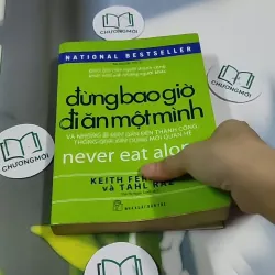 Đừng Bao Giờ Đi Ăn Một Mình 705698