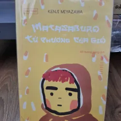 Matasaburo từ phương của gió - Kenji Miyazawa - Văn học Nhật Bản/Thiếu nhi