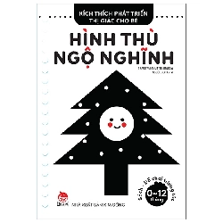Kích Thích Phát Triển Thị Giác Cho Bé - Từ 0-12 Tháng - Hình Thù Ngộ Nghĩnh (2021) - Little Shadow