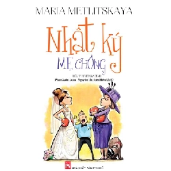 Nhật ký mẹ chồng - Maria Metlitskaya