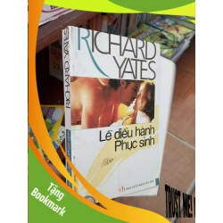 (TẶNG BOOKMARK) Lễ diễu hành phục sinh - Yates 2009 Văn học nước ngoài RBK-AK19