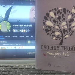 CHUYỆN TRÒ - CAO HUY THUẦN