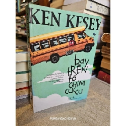 Bay trên tổ chim cúc cu - Ken Kesey