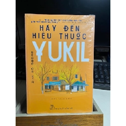 [Phiên Chợ Sách Cũ] Hãy Đến Hiệu Thuốc Yukil - Seong oh Kim- NXB Trẻ 0506