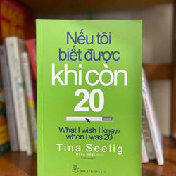 Nếu tôi biết được khi còn 20 - Tina Seeling