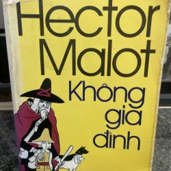 Không gia đình Hector Malot XB 2001