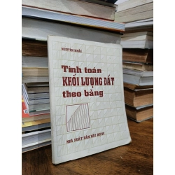 Tính toán khối lượng đất theo bảng - Nguyễn Khải