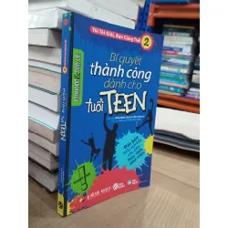Bí quyết thành công dành cho tuổi teen - Adam Khoo và Gary Lee 124326