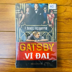 GASTBY VỸ ĐẠI - Tác giả:F Scott Fitzgerald #TAKE 210804