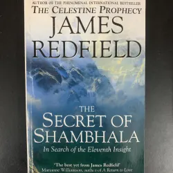 (Used book) The secret of Shambhala - In search of the Eleventh Insight - James Redfield