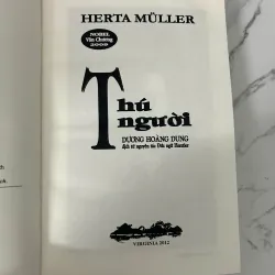 Thú người - Herta Müller - NOBEL VĂN CHƯƠNG 2009 779965