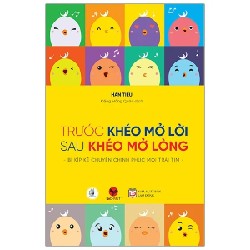 Trước Khéo Mở Lời, Sau Khéo Mở Lòng - Hàn Tiếu 190768