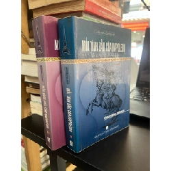 Mối tình đầu của Napoleon: giấc mộng tình yêu - Annemarie Selinko