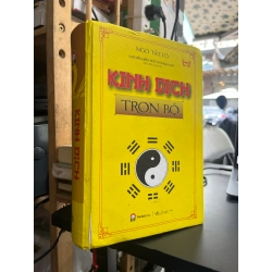 Kinh dịch trọn bộ - Ngô Tất Tố