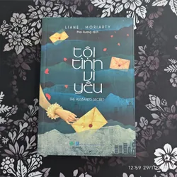 Tội Tình Vì Yêu - Liane Moriaty