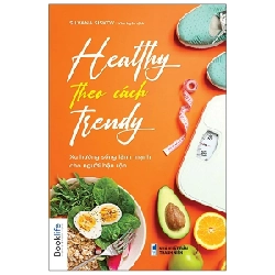 Healthy Theo Cách Trendy - Silvana Siskov