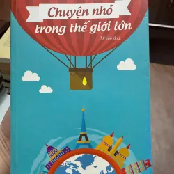 Chuyện Nhỏ Trong Thế Giới Lớn – E.H. Gombrich | Sách Lịch Sử Thế Giới Hay 972440