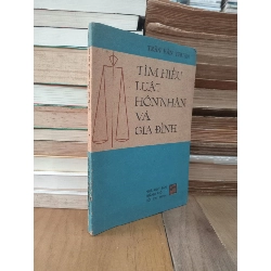 Tìm hiểu luật hôn nhân và gia đình - Trần Văn Thuận 933320
