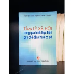Tâm lý xã hội trong quá trình thực hiện quy chế dân chủ cơ sở