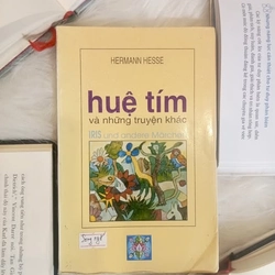 HUỆ TÍM VÀ NHỮNG TRUYỆN KHÁC - Hermann Hesse