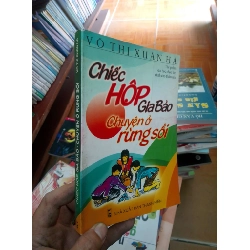 (Sách cũ SCGR) Chiếc hộp gia bảo chuyện ở rừng sói - Xuân Hà 2005 VAVO-AK18 Blogmeo090426