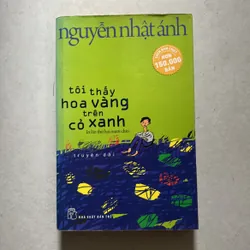 Tôi thấy hoa vàng trên cỏ xanh - Nguyễn Nhật Ánh