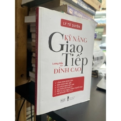Kỹ năng giao tiếp đỉnh cao - Lý Tử Quyên