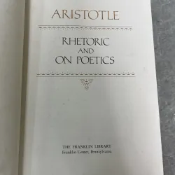 RHETORIC AND ON POETICS - ARISTOTLE 796700