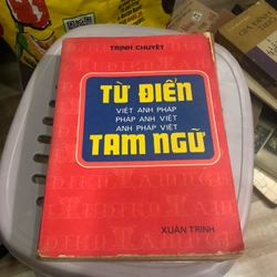 Từ điển tam ngữ - Trịnh Chuyết