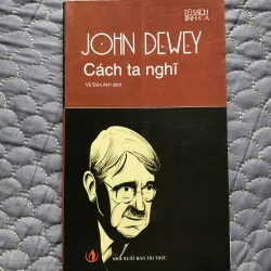 sách Cách Ta Nghĩ - John Dewey
