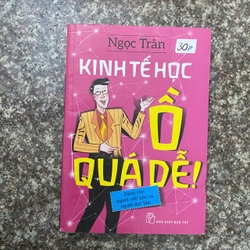 Kinh tế học - ồ quá dễ !