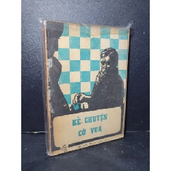 Kể chuyện cờ vua mới 60% bẩn bìa, ố vàng, tróc gáy 1986 Võ Tấn HCM2603 GIÁO TRÌNH, CHUYÊN MÔN Rebooks.vn
