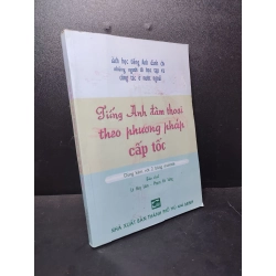 [59K/kg] Tiếng Anh đàm thoại theo phương thức cấp tốc kèm đĩa CD mới 80% lem màu bìa, ố nhẹ HCM2810