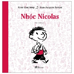 Nhóc Nicolas (TB-100.000) - Goscinny & Sempé 2022 New 100% HCM.PO 30147