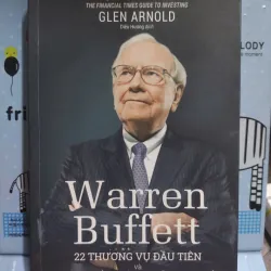 Sách: Warren Buffet 22 thương vụ đầu tiên và bài học đắt giá từ những sai lầm