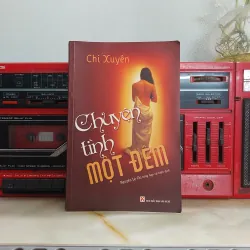CHUYỆN TÌNH MỘT ĐÊM