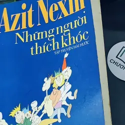 Những người thích khóc (2001) - Aziz Nesin 604588