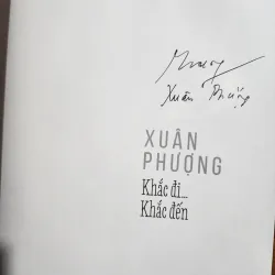 Khắc đi khắc đến | chữ ký tác giả xuân phượng 957741