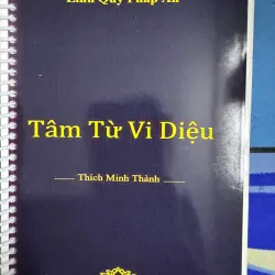 SÁCH TÂM TỪ VI DIỆU - THÍCH MINH THÀNH 20K