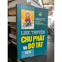 Lược Truyện Chư Phật Và Bồ Tát - Mạt nhân Đạo Quang dịch