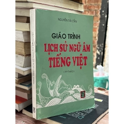 Giáo trình lịch sử ngữ âm tiếng Việt - Nguyễn Tài Cẩn