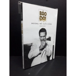 [Phiên Chợ Sách Cũ] Bảo Đại Hoàng đế cuối cùng 2303