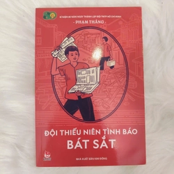 Đội Thiếu Niên Tình Báo Bát Sắt - Phạm Thắng